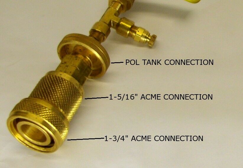 1-3/4" ACME TO POL 1-5/16" 1-3/4" ACME LIQUID PROPANE TRANSFER KIT TANK GRILL LP