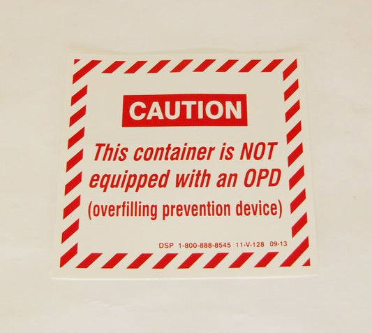 OPD VALVE EXEMPTION RULE PROPANE DECAL LABEL STICKER EMBLEM SAFETY SAFE WARNING